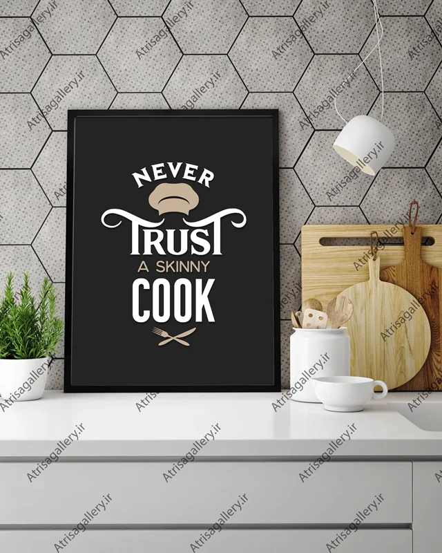 تابلو آشپزخانه مدل  never trust cook