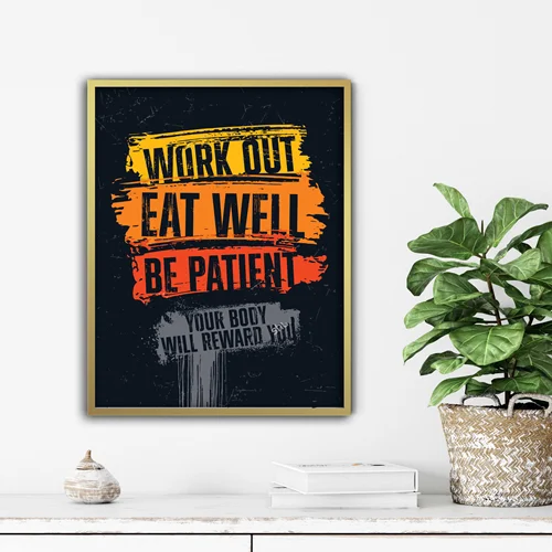 تابلو انگیزشی work out eat well be patient